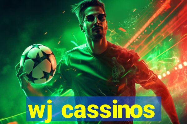 wj cassinos